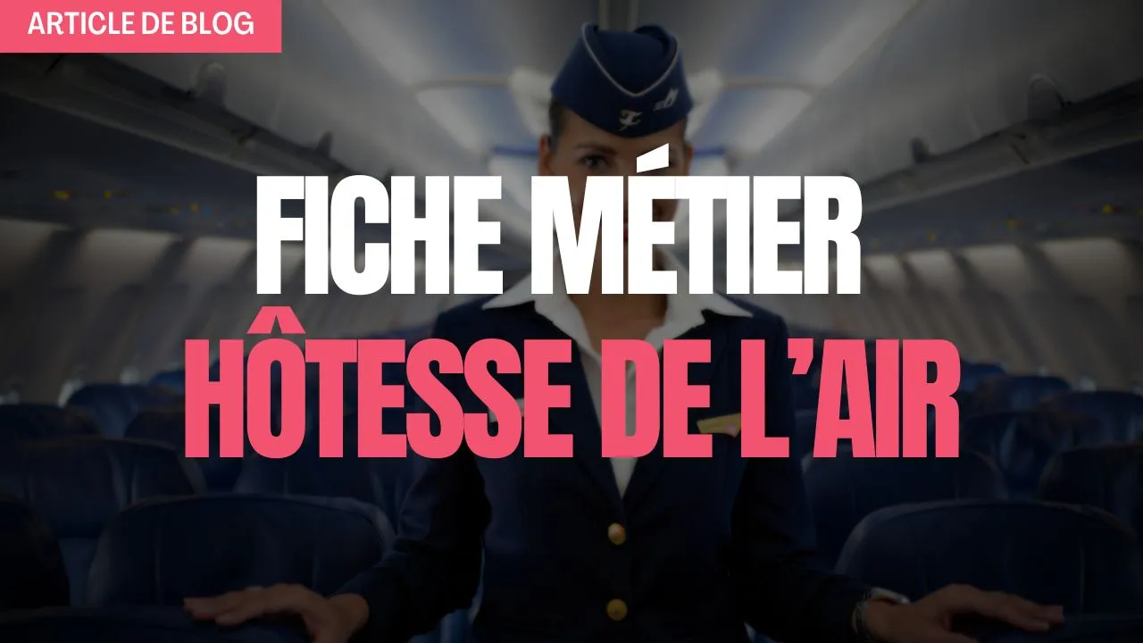 Miniature pour article de blog sur la fiche métier hôtesse de l air