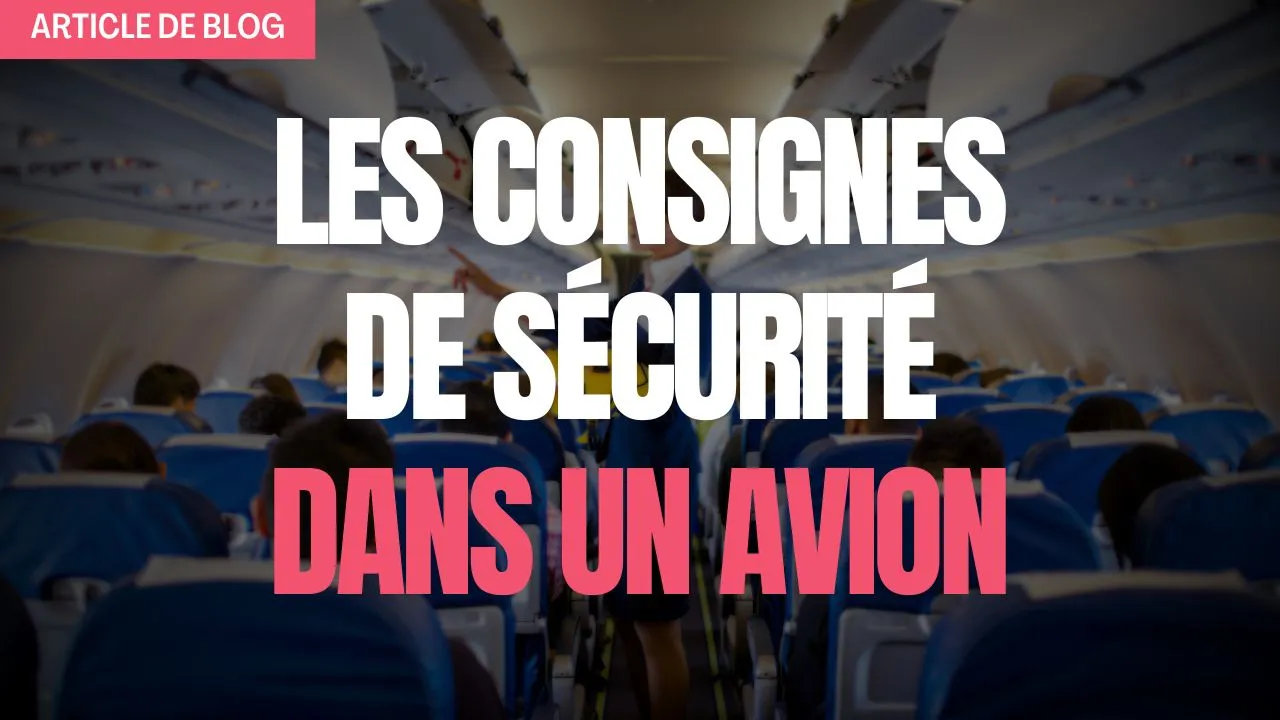 Miniature article de blog consigne de sécurité dans un avion