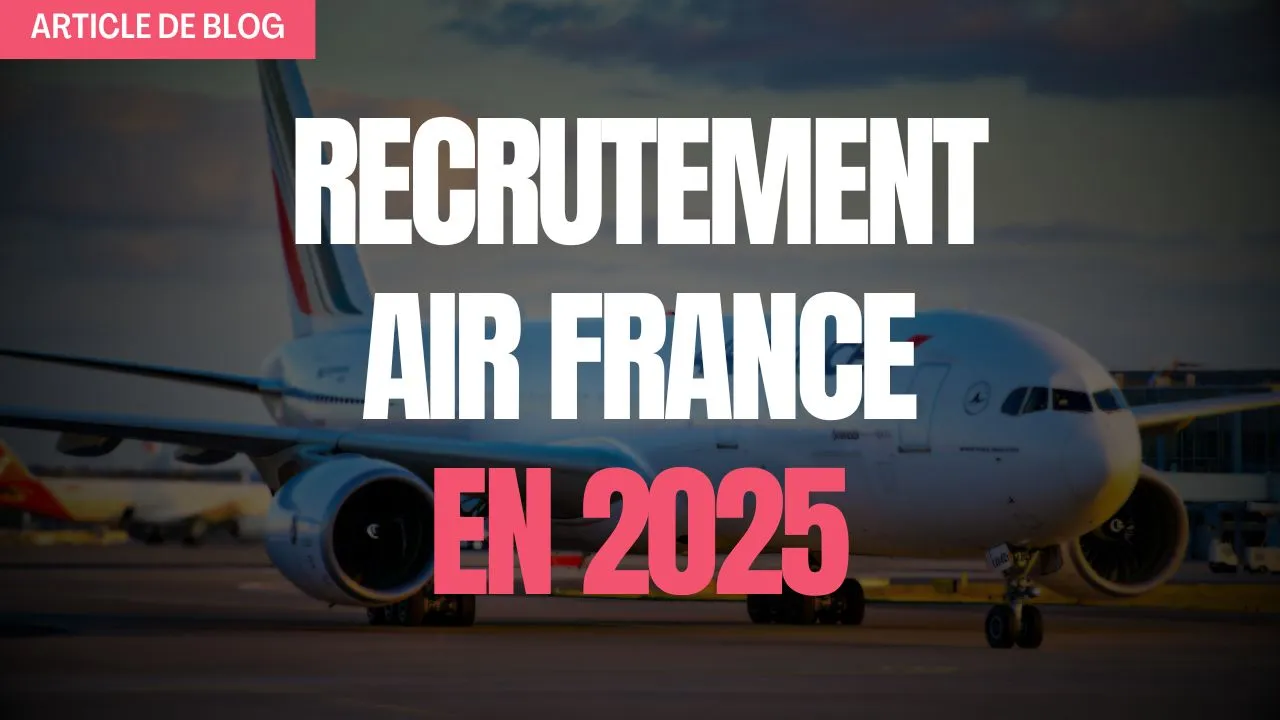 Miniature article de blog recrutement air france en