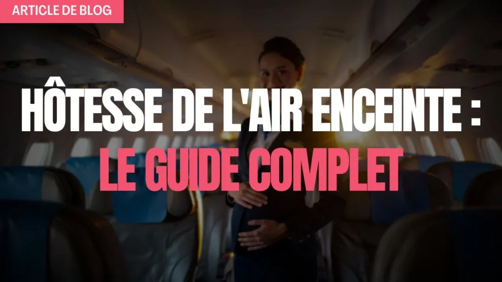 Miniature article de blog Hôtesse de l'air enceinte