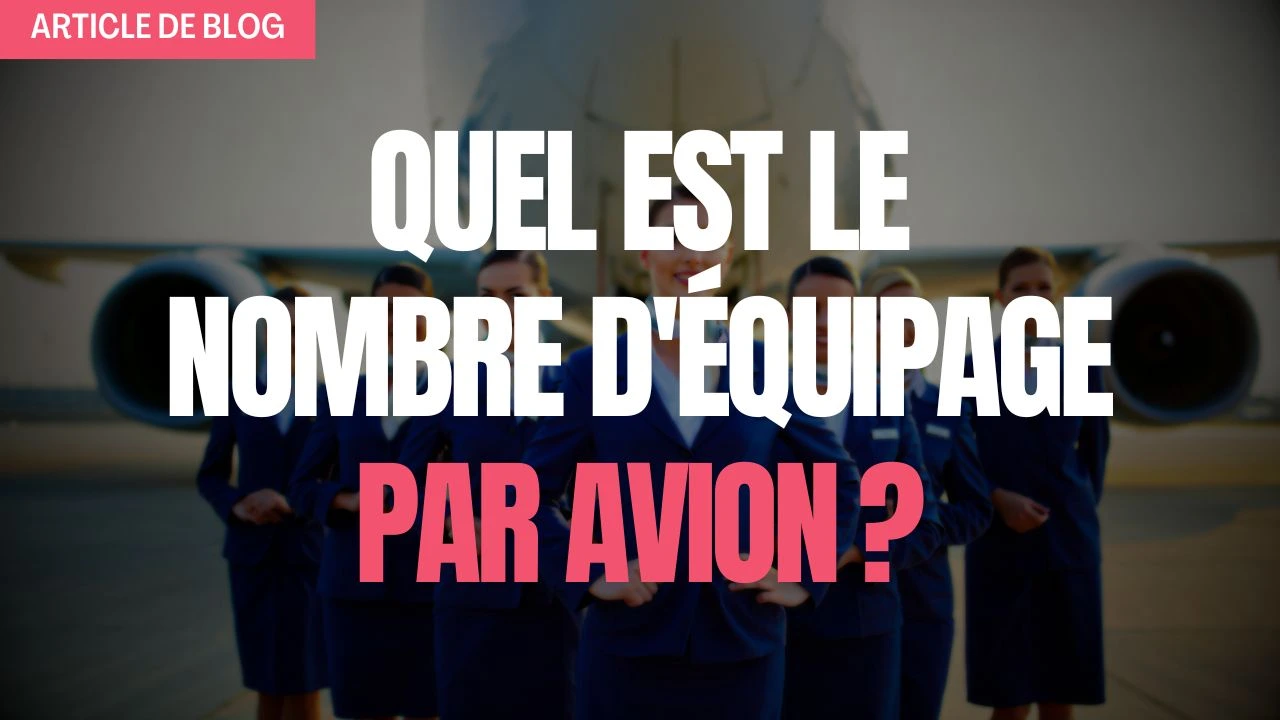 Miniature article de blog nombre déquipage par avion