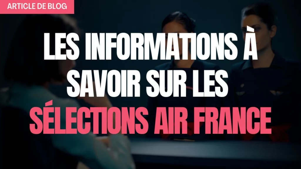 Miniature article de blog selection pnc air france